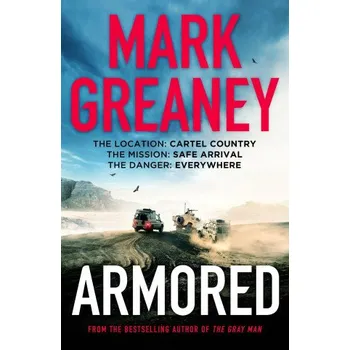 Armored (MARK GREANEY)(Brožovaná)