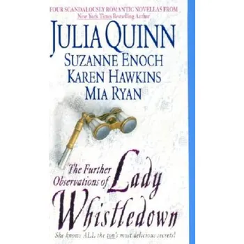 Cizojazyčná kniha The Further Observations of Lady Whistledown (Julia Quinn)(Brožovaná)
