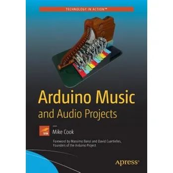 Učebnice Arduino Music and Audio Projects (Mike Cook)(Brožovaná)