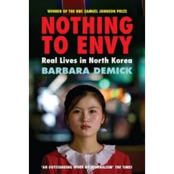Cizojazyčná kniha Nothing To Envy (Barbara Demick)(Brožovaná)