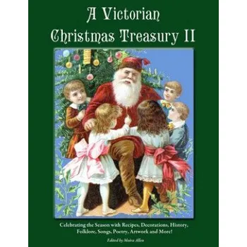 Učebnice A Victorian Christmas Treasury II (Moira Allen)(Brožovaná)