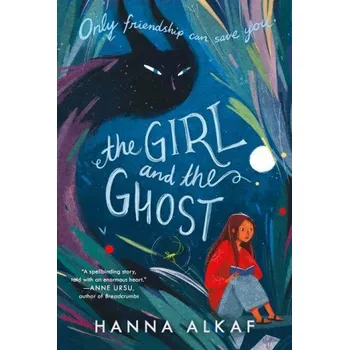 Girl and the Ghost (ALKAF HANNA)(Brožovaná)