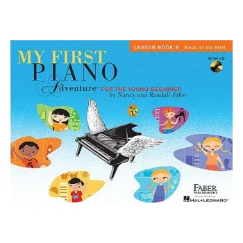 My First Piano Adventure Lesson Book B (Nancy Faber,Randall Faber)(Kniha)