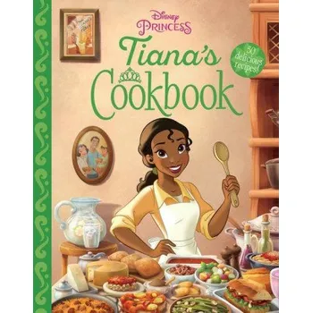 Tiana's Cookbook (Joy Howard,Disney)(Pevná)