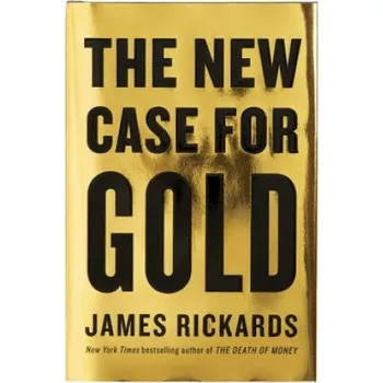Cizojazyčná kniha New Case for Gold (James Rickards)(Pevná)