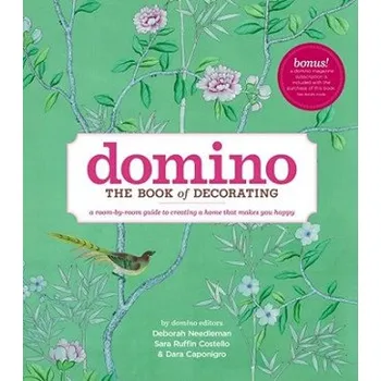 Cizojazyčná kniha Domino: The Book of Decorating (Deborah Needleman)(Pevná)