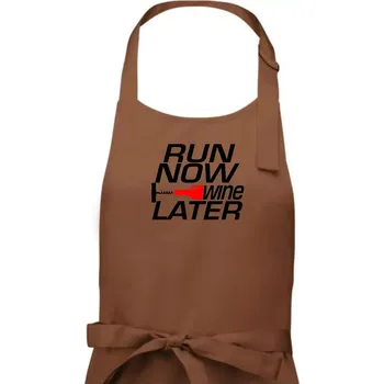 Kuchyňská zástěra Run now Wine later - Pánská zástěra na vaření - Univerzální velikost ( Kakaová )