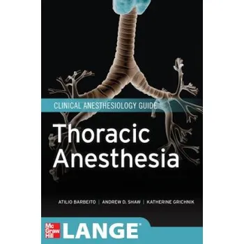 Učebnice Thoracic Anesthesia (Atilio Barbeito)(Brožovaná)