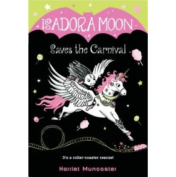 Cizojazyčná kniha Isadora Moon Saves the Carnival (Harriet Muncaster)(Brožovaná)