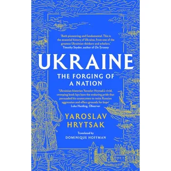 Cizojazyčná kniha UKRAINE The Forging of a Nation (Yaroslav Hrytsak)(Brožovaná)