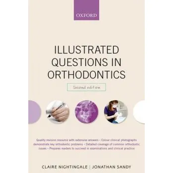 Cizí jazyk Illustrated Questions in Orthodontics (Claire Nightingale,Jonathan Sandy)(Brožovaná)