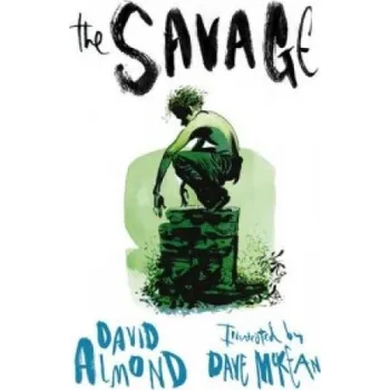Učebnice Savage (David Almond)(Brožovaná)