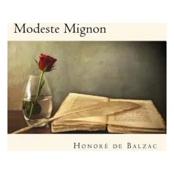 Beletrie pro dospělé Modeste Mignon (Honore De Balzac)(Brožovaná)