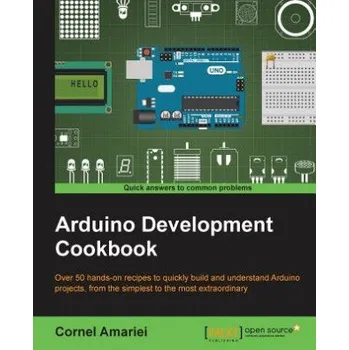 Technika Arduino Development Cookbook (Cornel Amariei)(Brožovaná)