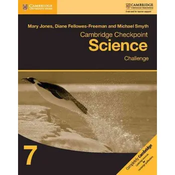 Cizojazyčná kniha Cambridge Checkpoint Science Challenge Workbook 7 (Mary Jones,Diane Fellowes-Freeman,Michael Smyth)(Brožovaná)