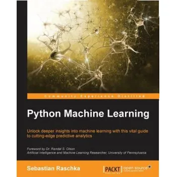 Technika Python Machine Learning (Sebastian Raschka)(Brožovaná)