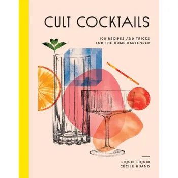Cult Cocktails (Liquid Liquid)(Pevná)