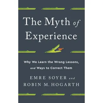 Cizojazyčná kniha Myth of Experience (ROBIN M. HOGARTH)(Pevná)