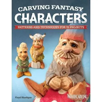 Carving Fantasy Characters (Floyd Rhadigan)(Brožovaná)
