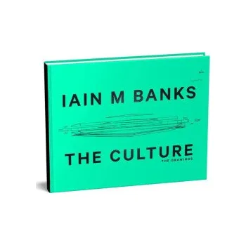 Umění The Culture: The Drawings (Pevná)