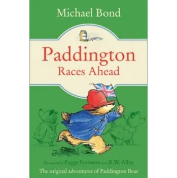 Cizojazyčná kniha Paddington Races Ahead (Michael Bond)(Brožovaná)
