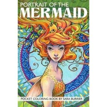 Cizojazyčná kniha Portrait of the MERMAID Coloring Book (Sara Burrier)(Brožovaná)