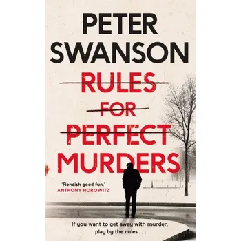 Cizojazyčná kniha Rules for Perfect Murders (Peter Swanson)(Brožovaná)