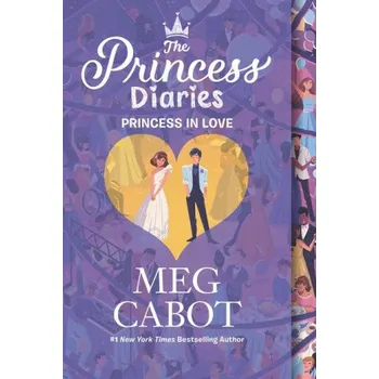 Cizí jazyk Princess Diaries Volume III: Princess in Love (Meg Cabot)(Brožovaná)