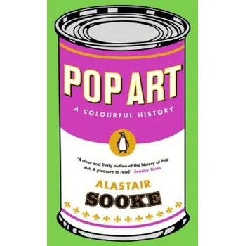 Populárně naučná literatura pro dospělé Pop Art (Alastair Sooke)(Brožovaná)