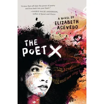 Cizí jazyk Poet X - WINNER OF THE CILIP CARNEGIE MEDAL 2019 (Elizabeth Acevedo)(Brožovaná)