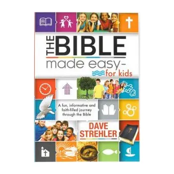 The Bible Made Easy for Kids (Dave Strehler)(Brožovaná)
