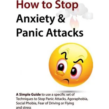 Cizojazyčná kniha How to Stop Anxiety & Panic Attacks (Geert Verschaeve)(Brožovaná)