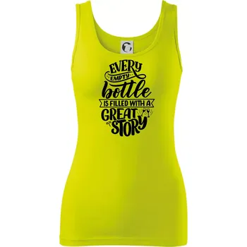 Dámské tričko Every empty bottle - Dámské tílko - XL ( Limetková )