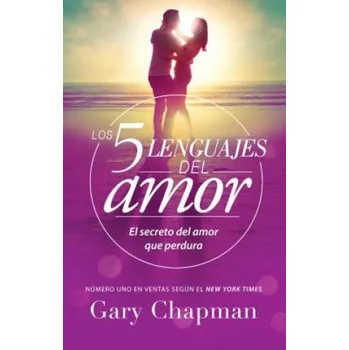 Los 5 Lenguajes del Amor (Gary Chapman)(Brožovaná)
