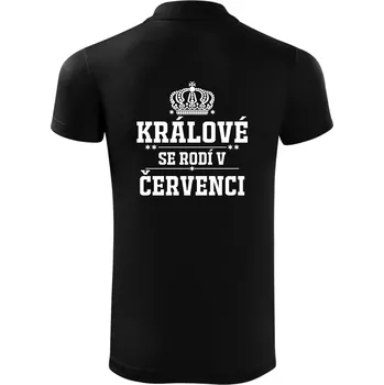 Pánská košile Králové se rodí v červenci - Polokošile Victory sportovní (dresovina) - S ( Černá )