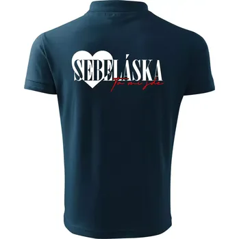 Pánská košile Sebeláska ta mi jde - Polokošile pánská Pique Polo 203 - 3XL ( Námořní modrá (velmi tmavá - téměř černá) )