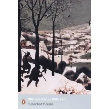 Cizojazyčná kniha Selected Poems (William Carlos Williams)(Brožovaná)