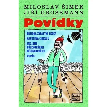 Povídky Šimek/Grossmann, 6. vydání - Jiří Grossmann (2020, pevná)