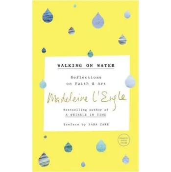 Cizojazyčná kniha Walking on Water (Madeleine L'Engle)(Brožovaná)
