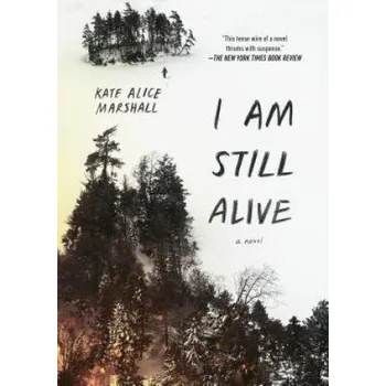 Cizojazyčná kniha I Am Still Alive (Kate Alice Marshall)(Brožovaná)