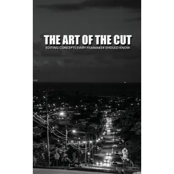 Učebnice Art of the Cut (Greg Keast)(Brožovaná)