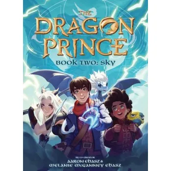 Učebnice Sky (The Dragon Prince Novel #2) (Aaron Ehasz,Melanie McGanney Ehasz,Katie de Sousa)(Brožovaná)