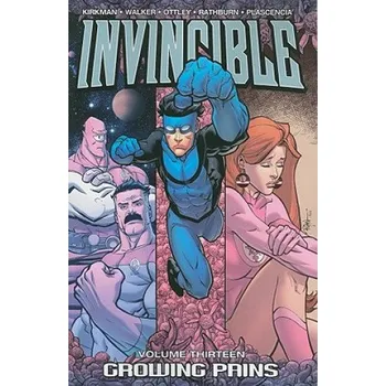 Kniha Invincible Volume 13: Growing Pains (Robert Kirkman)(Brožovaná)