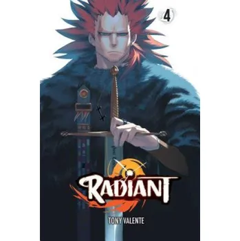 Radiant, Vol. 4 (Tony Valente)(Brožovaná)