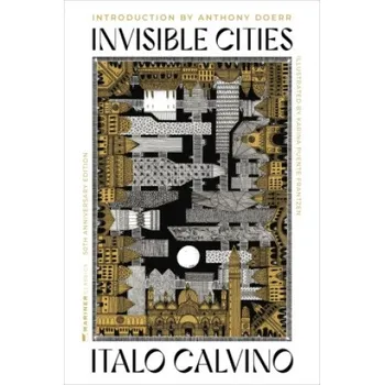 Cizojazyčná kniha INVISIBLE CITIES 50TH ANNIV (CALVINO ITALO)(Pevná)