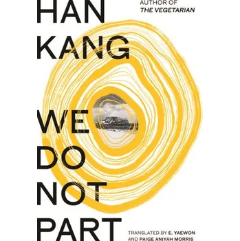 Cizojazyčná kniha We Do Not Part (E. Yaewon)(Pevná)