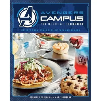 Avengers Campus: The Official Cookbook: Recipes from Pym's Test Kitchen and Beyond (Jenn Fujikawa)(Pevná)