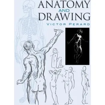 Cizojazyčná kniha Anatomy and Drawing (Victor Perard)(Brožovaná)