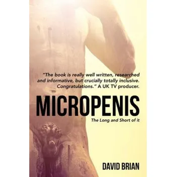 Cizojazyčná kniha Micropenis: The Long and Short of it (David Brian)(Brožovaná)
