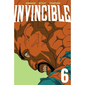 Komiks pro dospělé Invincible Volume 6 (New Edition) (Ryan Ottley,Bill Crabtree)(Brožovaná)